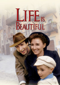 Life Is Beautiful – Hayat Güzeldir