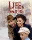 Life Is Beautiful – Hayat Güzeldir