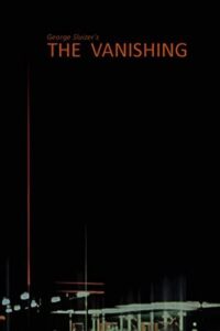 The Vanishing – Kayboluş