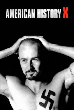 American History X – Geçmişin Gölgesinde