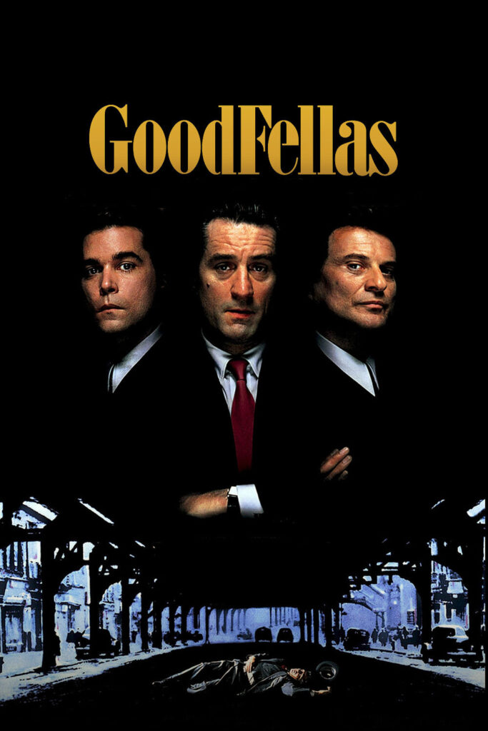 GoodFellas – Sıkı Dostlar