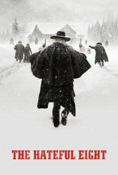 The Hateful Eight – Nefret Sekizlisi