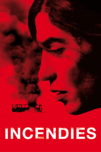 Incendies – İçimdeki Yangın