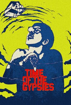 Time of the Gypsies – Çingeneler Zamanı