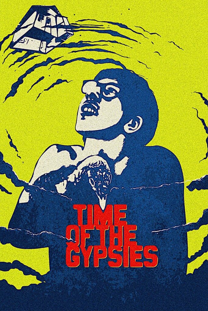 Time of the Gypsies – Çingeneler Zamanı
