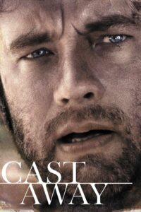 Cast Away – Yeni Hayat