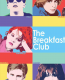 The Breakfast Club – Kahvaltı Kulübü