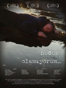 Neden Tarkovski Olamıyorum