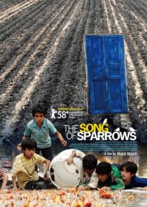 The Song of Sparrows – Serçelerin Şarkısı
