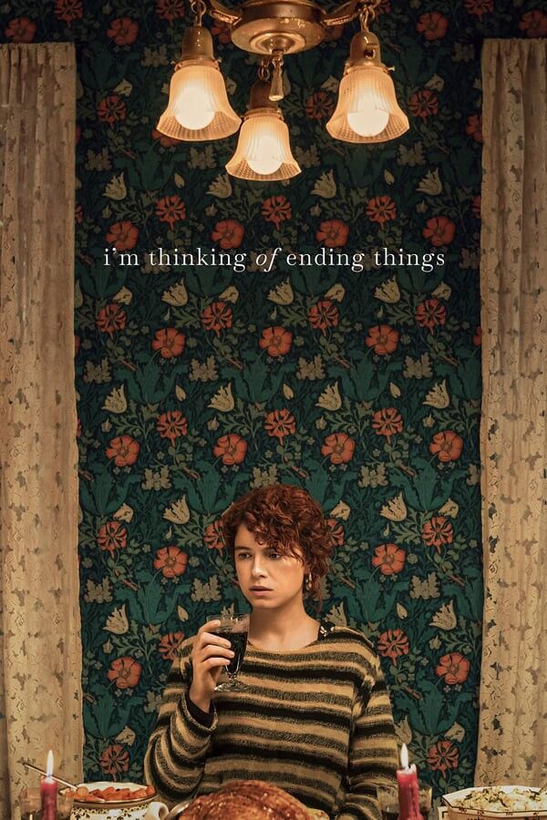 I’m Thinking of Ending Things – Her Şeyi Bitirmeyi Düşünüyorum