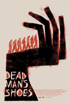 Dead Man’s Shoes – Ölü Adamın Ayakkabıları