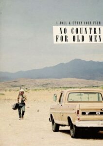 No Country for Old Men – İhtiyarlara Yer Yok