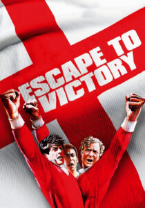 Victory – Zafere Kaçış