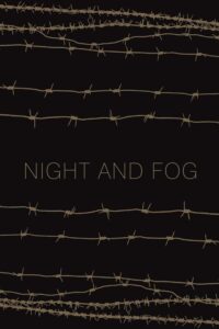 Night and Fog – Gece ve Sis