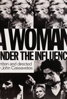 A Woman Under the Influence – Etki Altında Bir Kadın