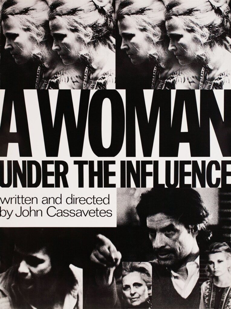 A Woman Under the Influence – Etki Altında Bir Kadın