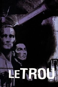 Le trou – Delik