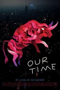 Our Time – Bizim Çağımız