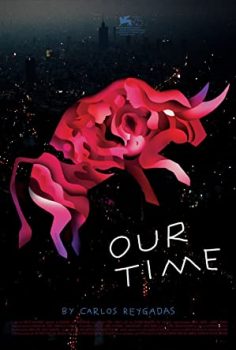 Our Time – Bizim Çağımız