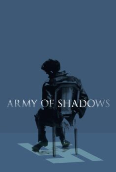 Army of Shadows – Gölgeler Ordusu