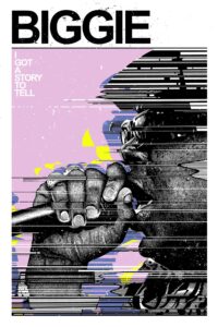 Biggie: I Got a Story to Tell – Biggie: Anlatacak Bir Hikayem Var