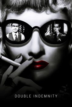 Double Indemnity – Çifte Tazminat