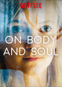 On Body and Soul – Beden ve Ruh