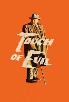 Touch of Evil – Bitmeyen Balayı