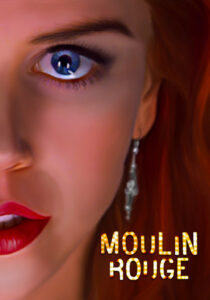 Moulin Rouge – Kırmızı Değirmen