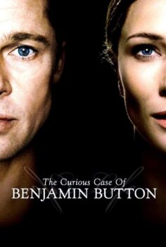 The Curious Case of Benjamin Button – Benjamin Button’ın Tuhaf Hikayesi