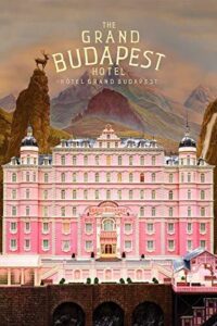 The Grand Budapest Hotel – Büyük Budapeşte Oteli