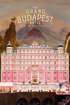 The Grand Budapest Hotel – Büyük Budapeşte Oteli