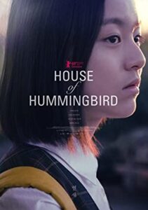 House of Hummingbird – Sinek Kuşu
