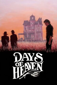 Days of Heaven – O Güzel Günler