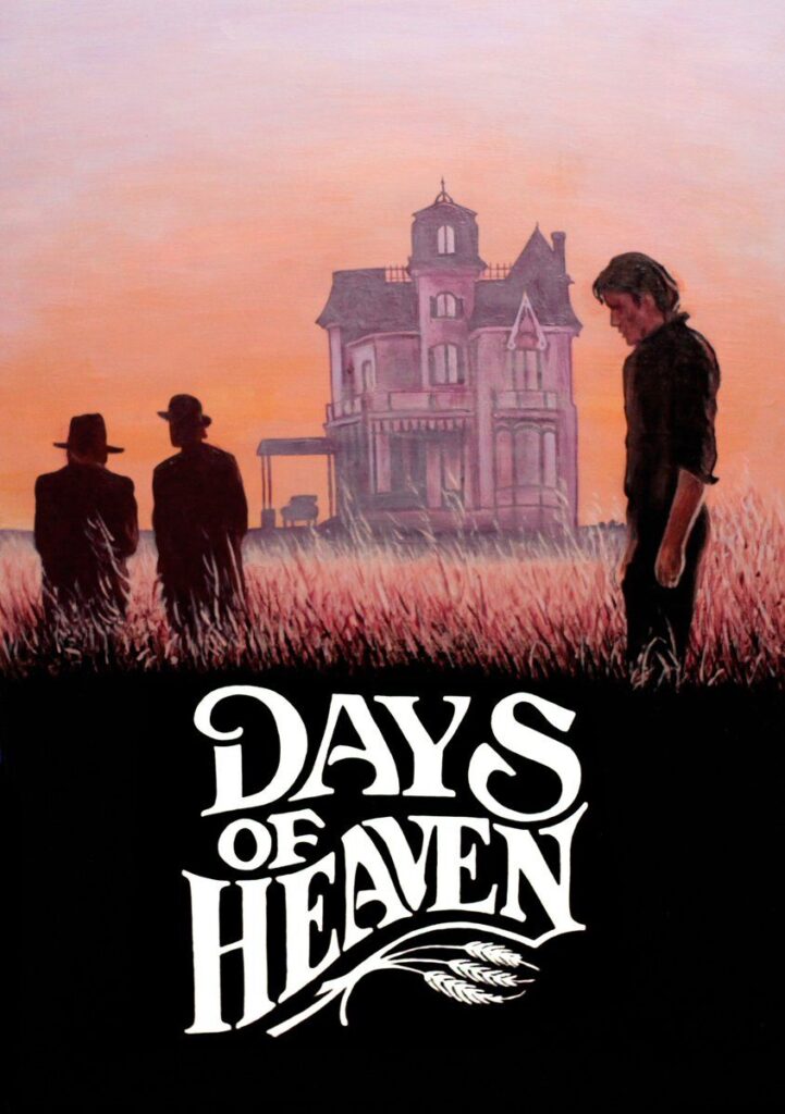 Days of Heaven – O Güzel Günler