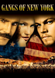 Gangs of New York – New York Çeteleri