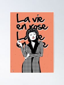 La vie en rose – Kaldırım Serçesi