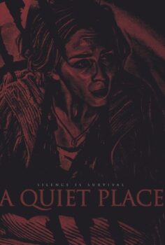 A Quiet Place – Sessiz Bir Yer