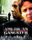 American Gangster – Amerikan Gangsteri