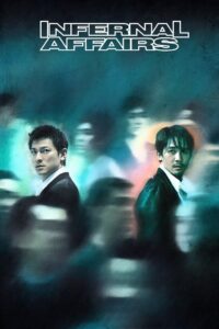 Infernal Affairs – Kirli İşler