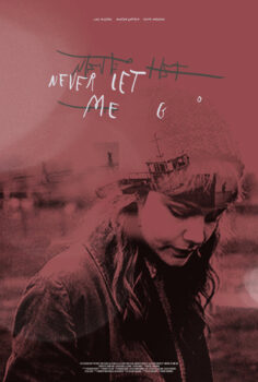 Never Let Me Go – Beni Asla Bırakma