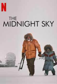 The Midnight Sky – Gece Yarısı Gökyüzü