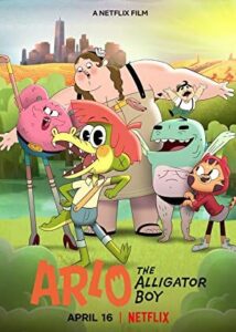 Arlo The Alligator Boy – Timsah Çocuk Arlo