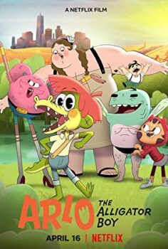 Arlo The Alligator Boy – Timsah Çocuk Arlo