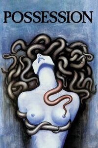 Possession – Saplantı