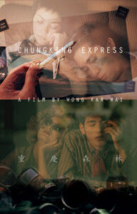 Chungking Express – Hong Kong Ekspresi