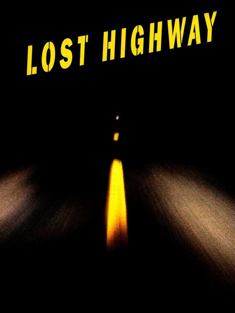 Lost Highway – Kayıp Otoban