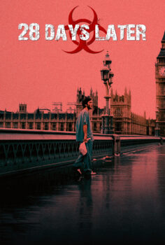 28 Days Later – 28 Gün Sonra