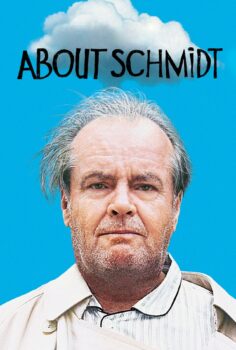 About Schmidt – Schmidt Hakkında