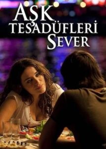 Aşk Tesadüfleri Sever